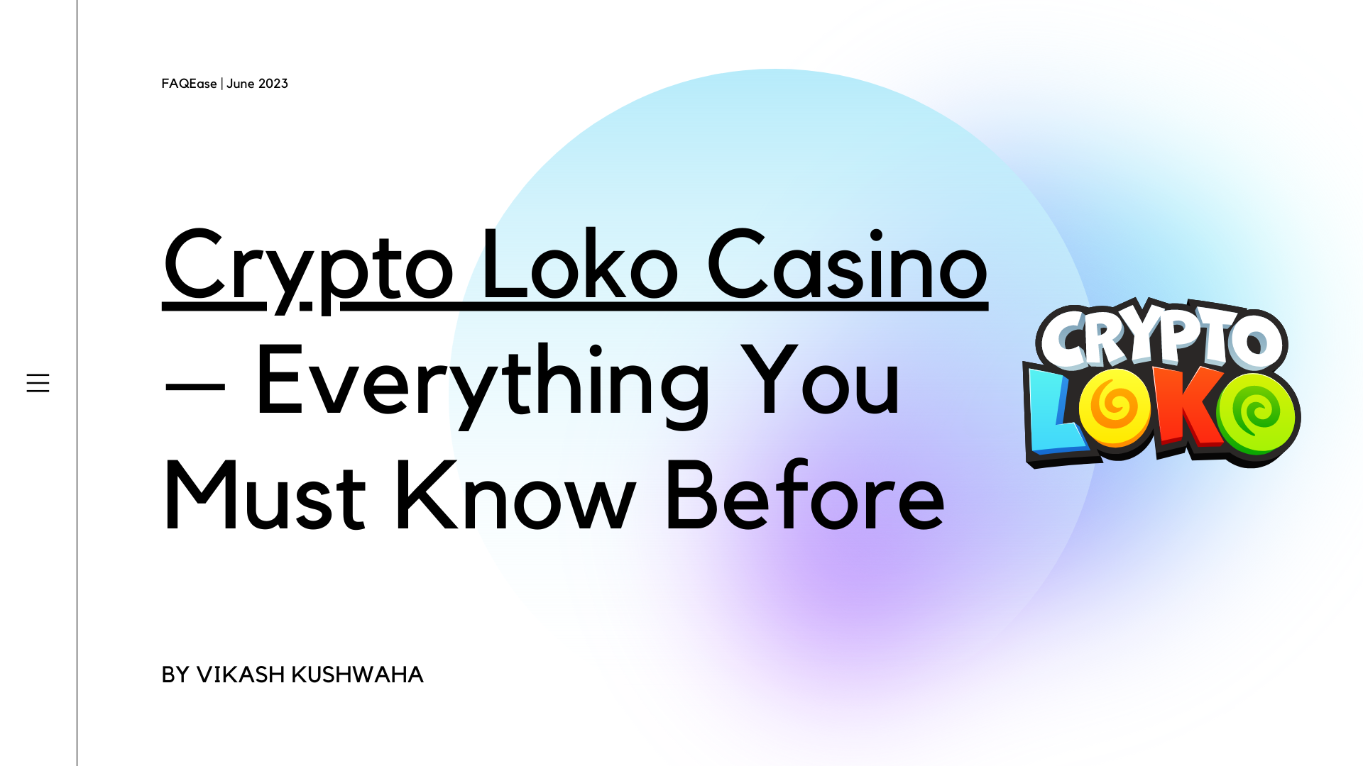 Crypto Loko Casino – Everything You Must Know Before!!!